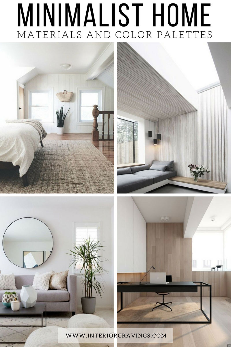 MINIMALIST HOME ESSENTIALS: MATERIALS AND COLOR PALETTE  Interior